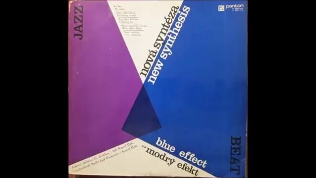 Blue Effect - Nová Syntéza (FULL ALBUM, Jazz-rock/psych Big Band, Czechoslovakia, 1971)