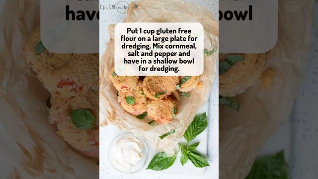 Gluten-Free Fried Tomatoes | #shorts | @lifeslittlesweets | Life’s Little Sweets смотреть онлайн