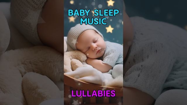 #shorts Gentle Nighttime Baby Sleep Music 💖 #babysleepmusic #lullabies #lullaby смотреть онлайн