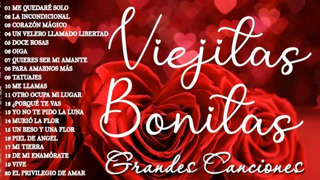 Viejitas Pero Bonitas Romanticas En Espanol - Baladas Romanticas 80 90 - Musica Romantica en Espano смотреть онлайн