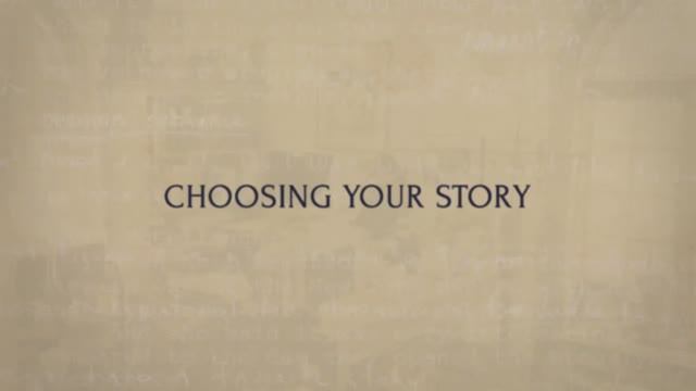 03.Choosing Your Story смотреть онлайн