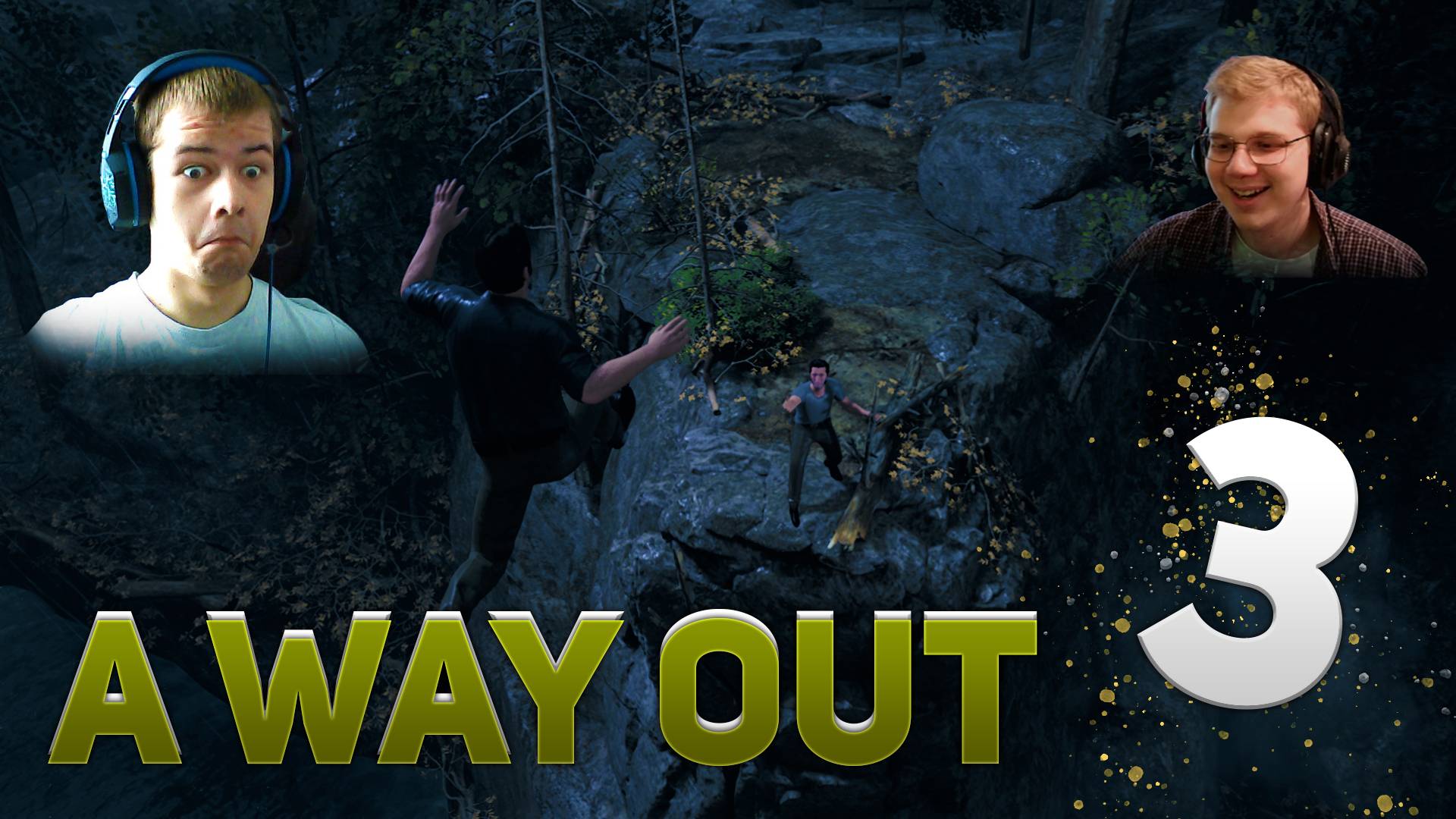 СТЕЛС И СВОБОДА A Way Out #3 (С ВЕБКАМИ!)