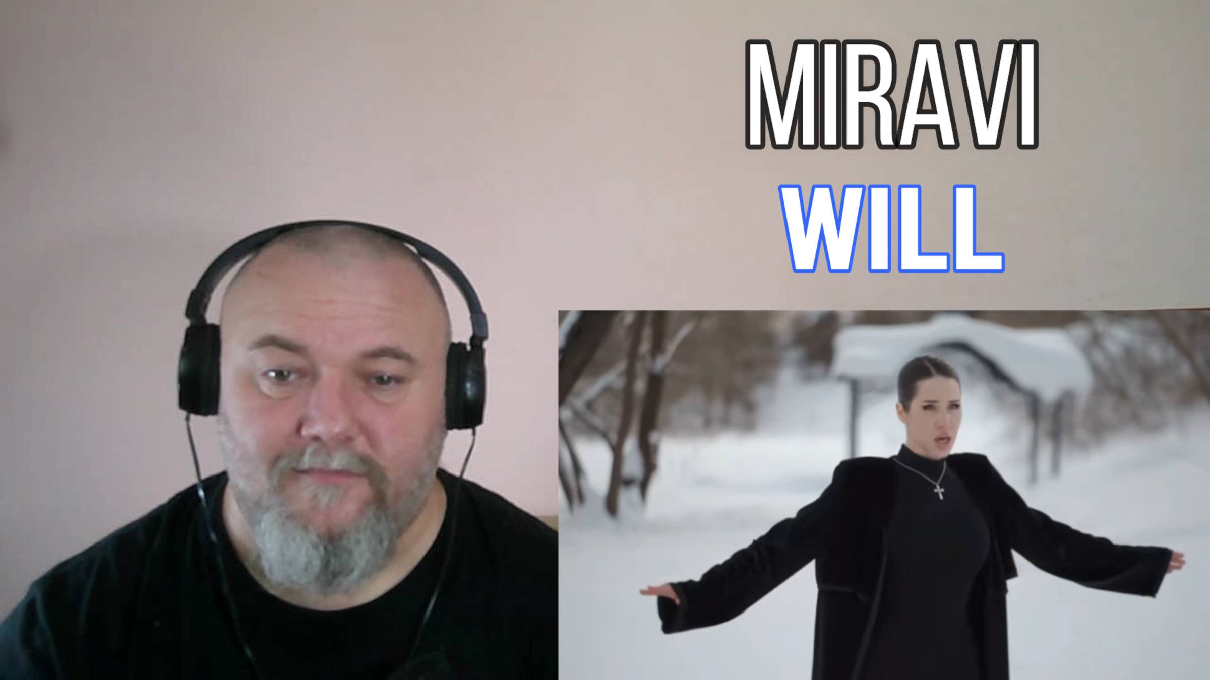 MIRAVI - WILL / Воля (REACTION)