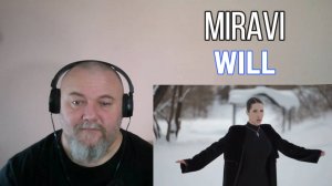 MIRAVI - WILL / Воля (REACTION)