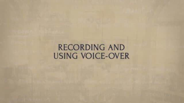 22.Recording and Using Voice Over смотреть онлайн