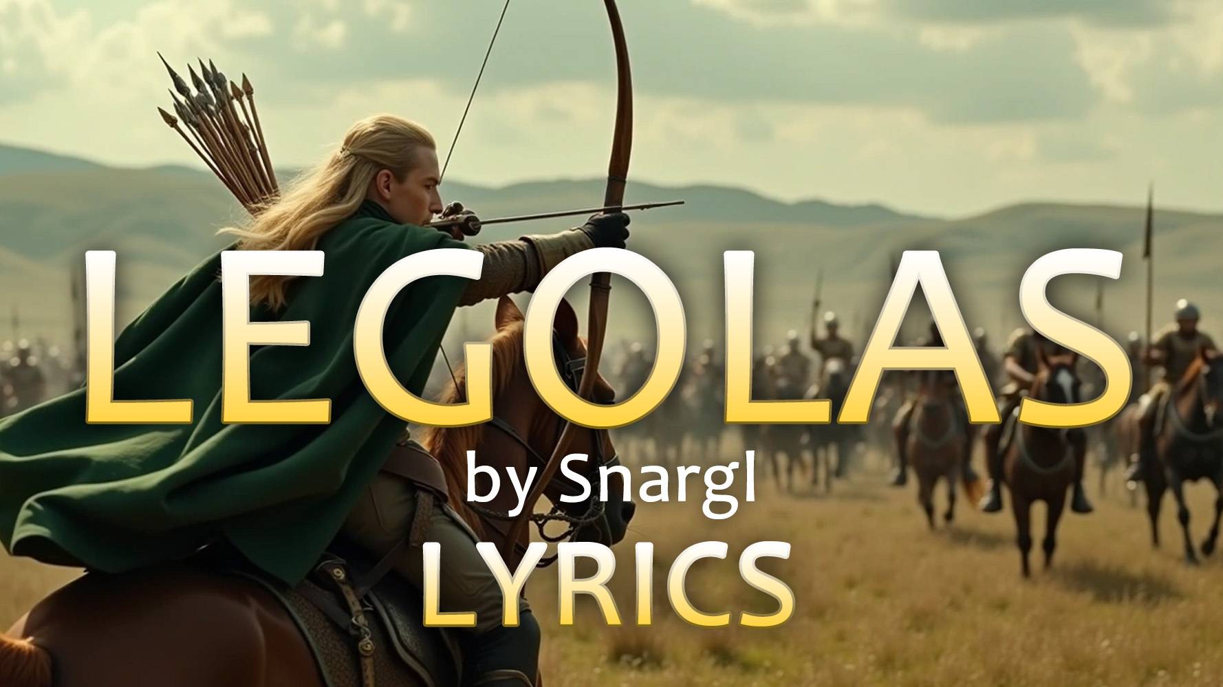 Legolas Song - Lyrics смотреть онлайн