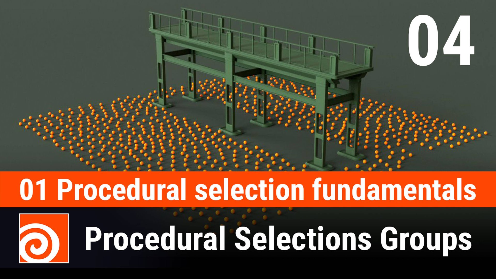 01 Procedural Selection Fundamentals - 04 Group Create SOP – Initial Merge