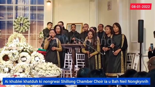 Ai khublei khatduh ki nongrwai Shillong Chamber Choir ïa u Bah Neil Nongkynrih смотреть онлайн