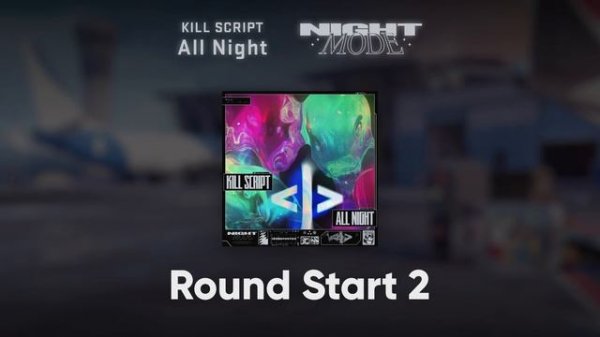 KILL SCRIPT, All Night CS2 Music Kit | MVP & Other songs