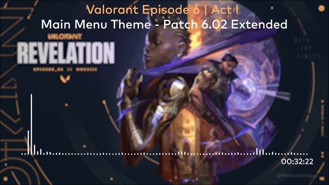 Valorant Episode 6 Act I - Main Menu Theme Patch 6.02 (6.03) | Extended 1 hour version [HQ] смотреть онлайн