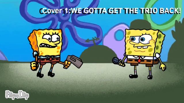 "WE GOTTA GET THE TRIO BACK!!!" Get Him Back But Spong And SpongeBob Sings It. Cover V2! (1/2) смотреть онлайн