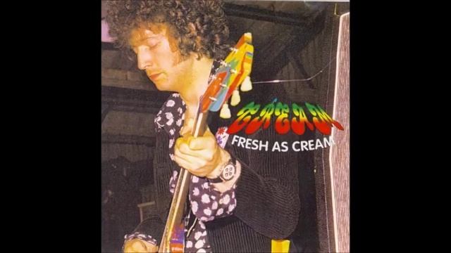 Cream - Fresh As Cream (1967) - Bootleg Album (Live)