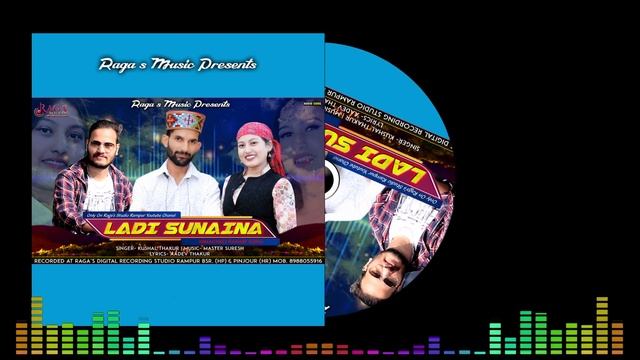 Himachali Song 2023 | Ladi Sunaina | Kushal Thakur | Master Suresh | Raga's Music ! #Raga'sStudio смотреть онлайн