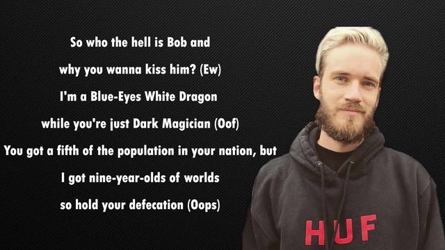 PewDiePie - Bitch Lasagna | Lyrics