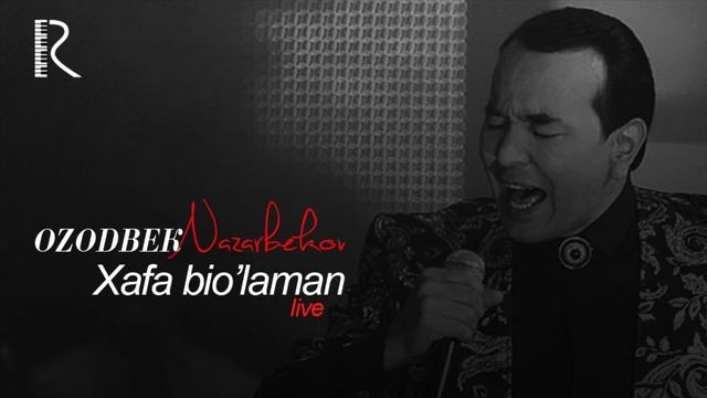 Ozodbek Nazarbekov - Xafa bo'laman | Озодбек Назарбеков - Хафа буламан (live version) смотреть онлайн