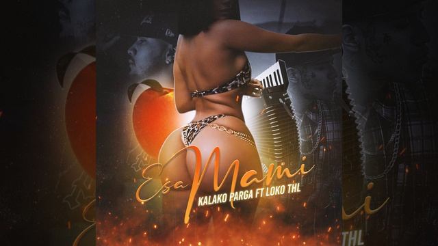 Esa Mami (feat. Loko Thl)