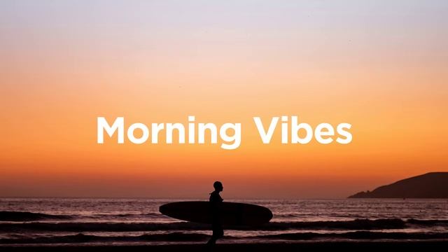 Morning Vibes 2025 ☀️ Chill House Mix смотреть онлайн