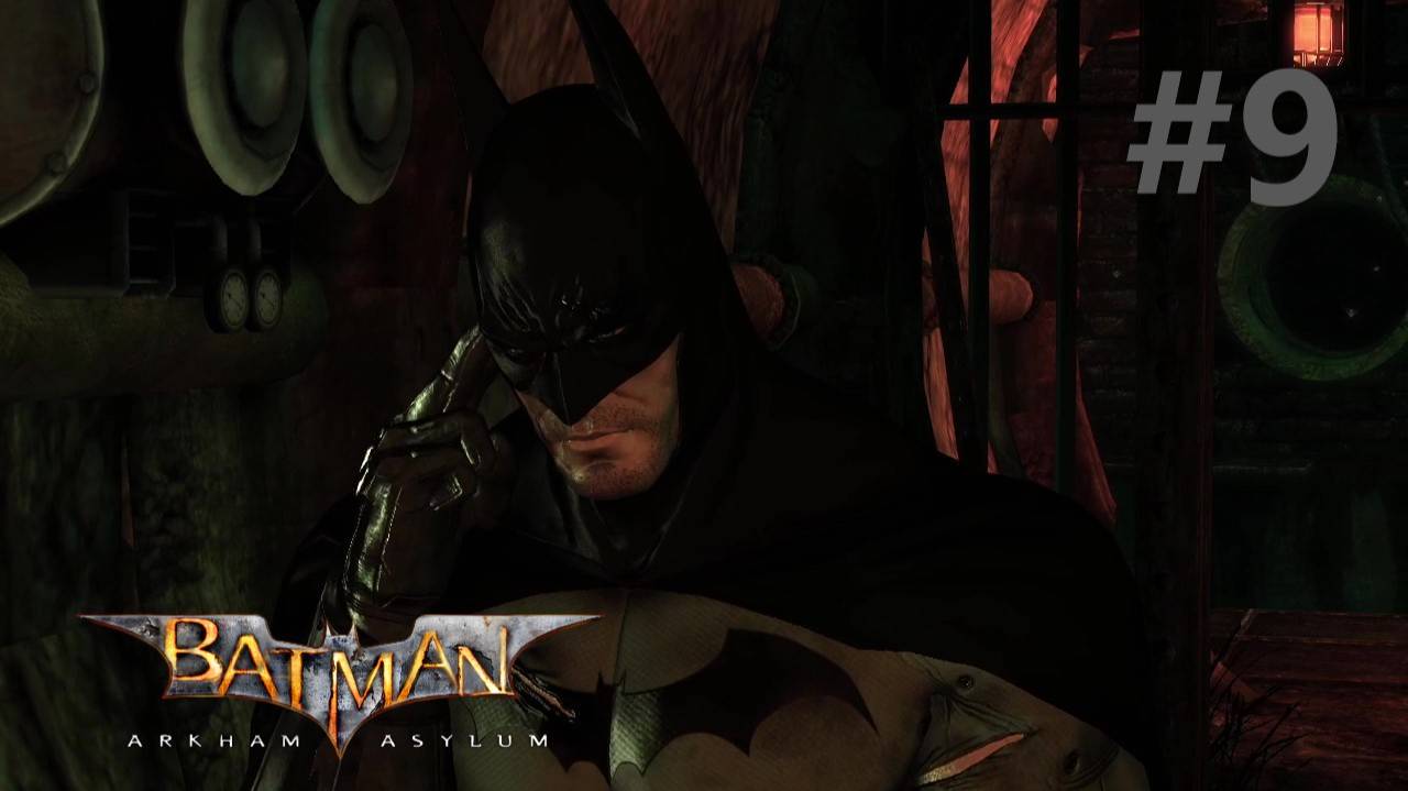 Прохождение игры (Batman arkham asylum) В гостях у крока ЧАСТЬ 9 смотреть онлайн