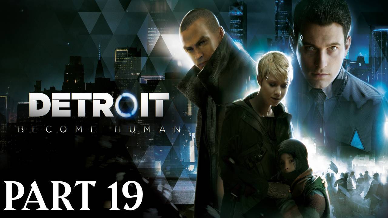Прохождение Detroit Become Human Глава 19"Клуб Рай"