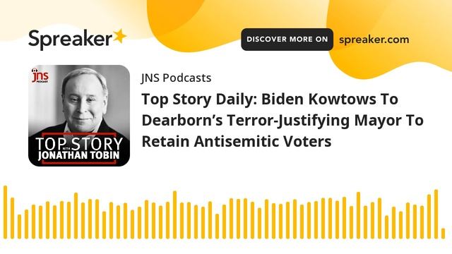 Top Story Daily: Biden Kowtows To Dearborn’s Terror-Justifying Mayor To Retain Antisemitic Voters смотреть онлайн