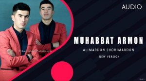 Muhabbatim Armonim - Alimardon & Shohimardon  | Yangi Talqinda | cover |