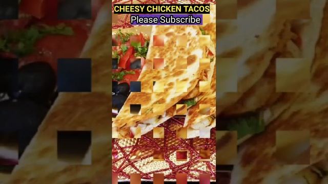 #Mexican Chicken Tacos#Cheesy Quesadilla#Recipe Link In Comments#Shorts# смотреть онлайн