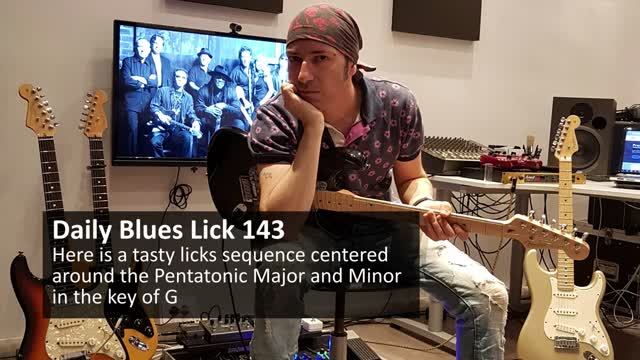 Daily Blues Lick 143 - Pentatonic Minor & Major Licks in G смотреть онлайн