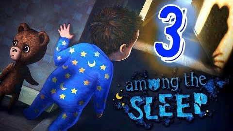 Among the sleep ► Среди сна ► Прохождение 3 смотреть онлайн