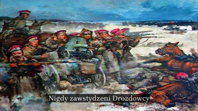 Pieśń Drozdowskiego Pułku