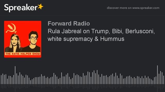 Rula Jabreal on Trump, Bibi, Berlusconi, white supremacy & Hummus смотреть онлайн