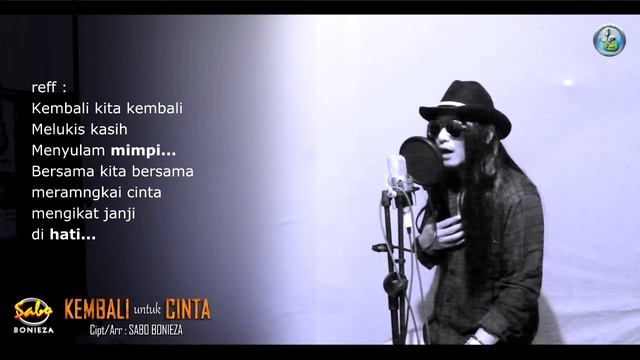Kembali Untuk Cinta - Sabo Bonieza - Original Songs