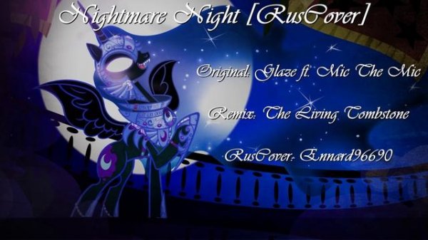 Glaze & Mic - Nightmare Night [RusCover] by Ennard96690 | Instrumental by The Living Tombstone