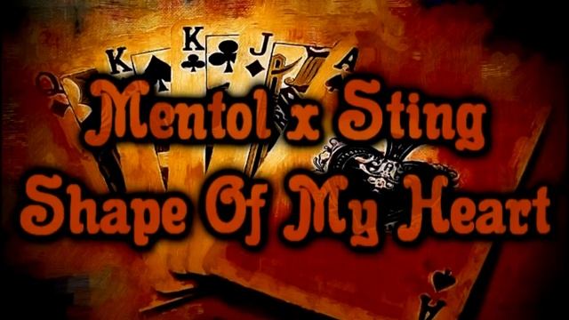 Mentol x Sting - Shape Of My Heart [Lyrics on screen] смотреть онлайн