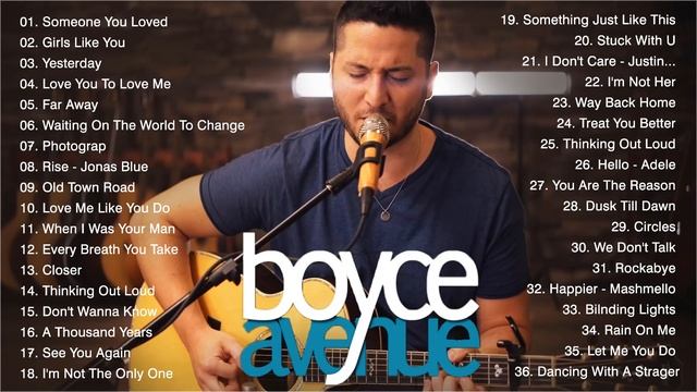 Best Song Of Boyce Avenue Greatest Hits Full Album 2021