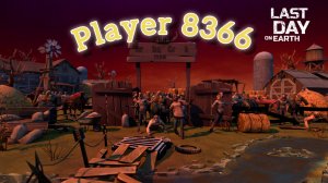 Рейд базы Player 8366 - Last day on Earth