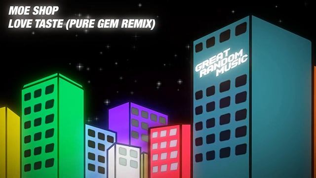 Moe Shop - Love Taste (Pure Gem Remix) (Bass Boosted) смотреть онлайн