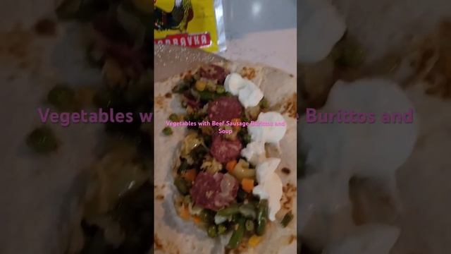 Vegetables and Beef Sausage Burritos and Soup смотреть онлайн