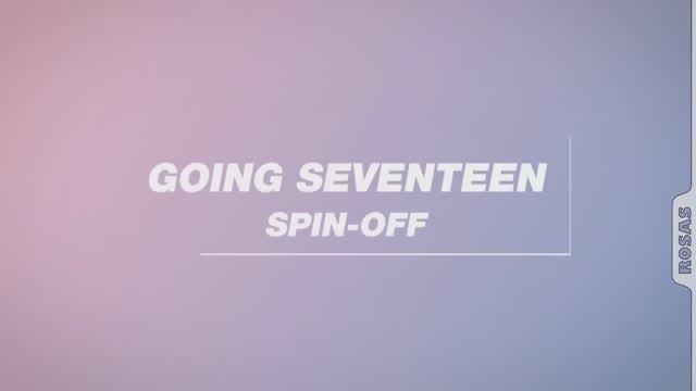 GOING SEVENTEEN SPIN OFF EP 21 TTT