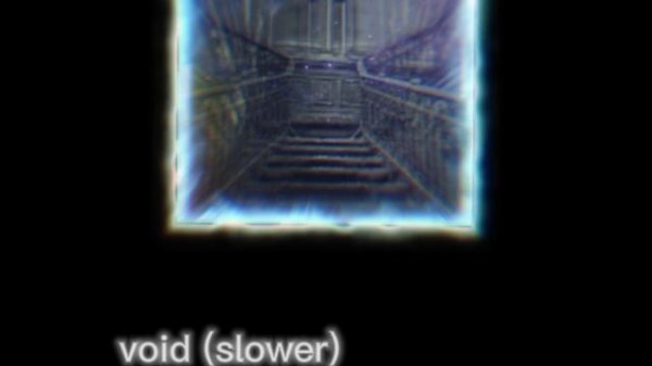 Void slower