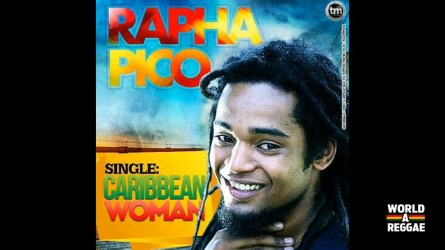 Rapha Pico - Carribean Woman (June 2014) смотреть онлайн