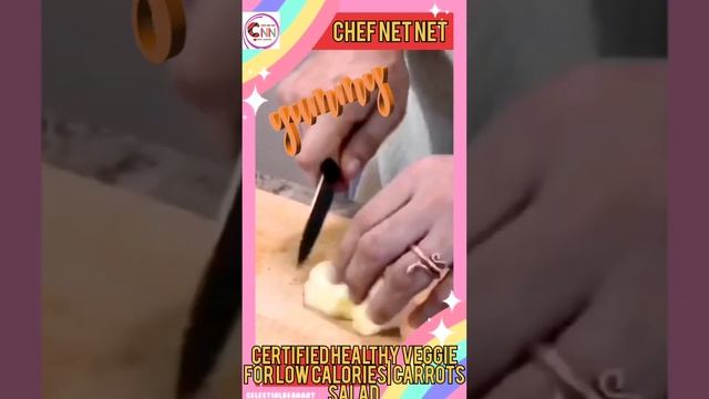 CERTIFIED HEALTHY VEGGIE FOR LOW CALORIES | CARROTS SALAD | CHEF NET NET #Shorts смотреть онлайн