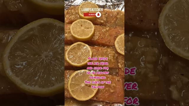 How To Air Fryer a Lemon Garlic Butter Salmon | #Shorts | Lanie’s Kitchen смотреть онлайн