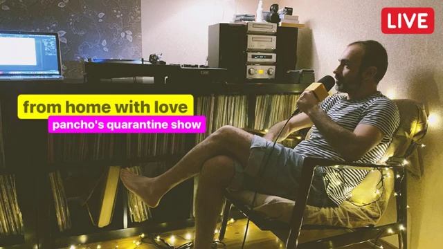 ПРЯМОЙ ЭФИР: из дома с любовью // карантинное шоу pancho #4 смотреть онлайн