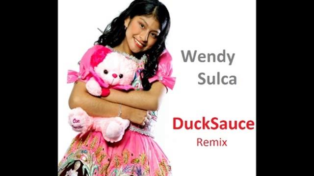 WENDY SULCA DUCK SAUCE REMIX смотреть онлайн
