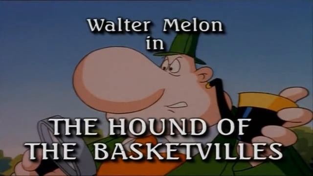Уолтер Мелон \Walter Melon \ Серия 14\\Hard Labours of Hercules; Hound of the Basketvilles HD смотреть онлайн