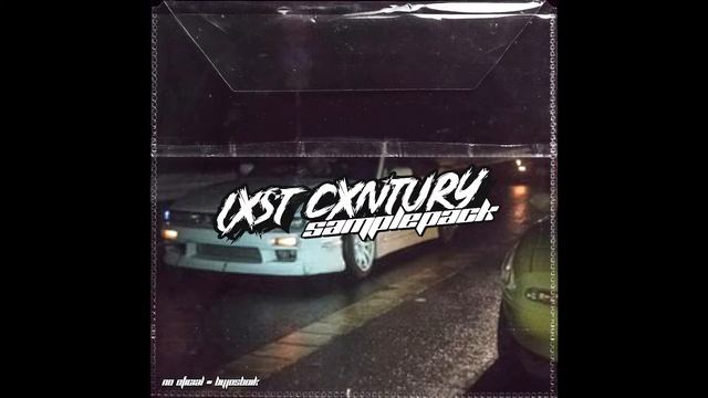 Lxst Cxntury X Sample Pack Vol.1 / Read Description смотреть онлайн