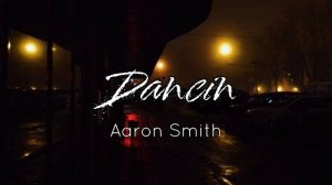 Dancin - Aaron Smith (Krono Remix) (Best Part Loop)