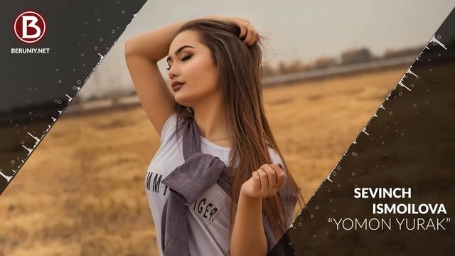 Sevinch Ismoilova - Yomon Yurak (Music Version)