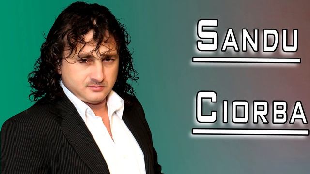 SANDU CIORBA - REGELE MUZICII TIGANESTI VOL. 13 смотреть онлайн