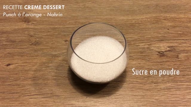 Recette Crème dessert punch orange - Nahrin смотреть онлайн